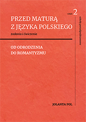 Przed maturą z języka polskiego, cz. 2